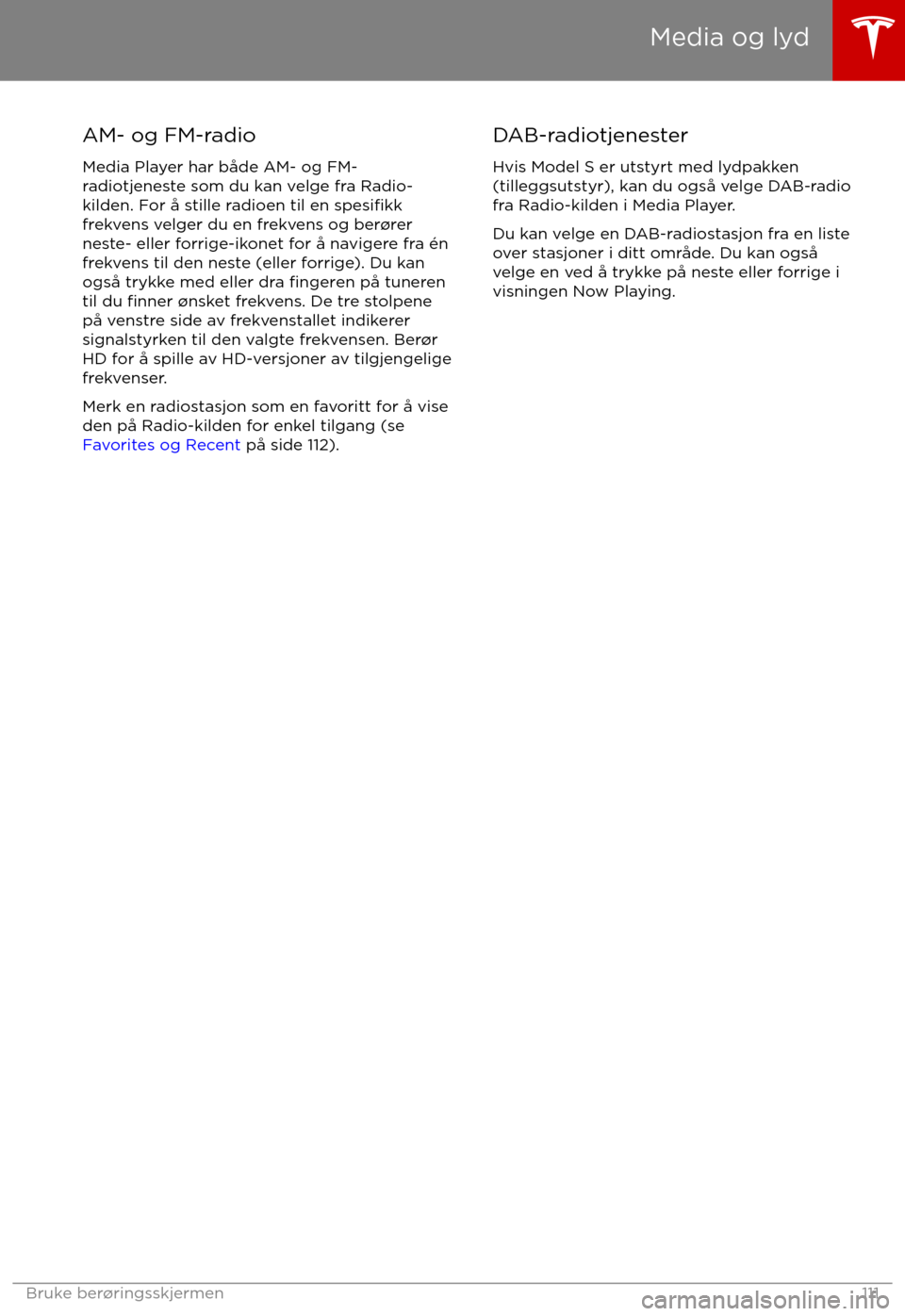 TESLA MODEL S 2017  Brukerhåndbok (in Norwegian) AM- og FM-radioMedia Player har b