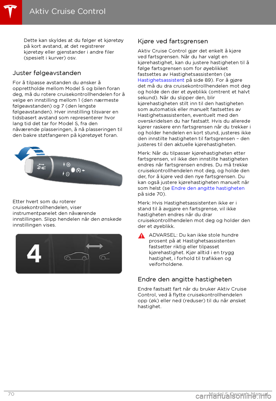 TESLA MODEL S 2017  Brukerhåndbok (in Norwegian) Dette kan skyldes at du f
