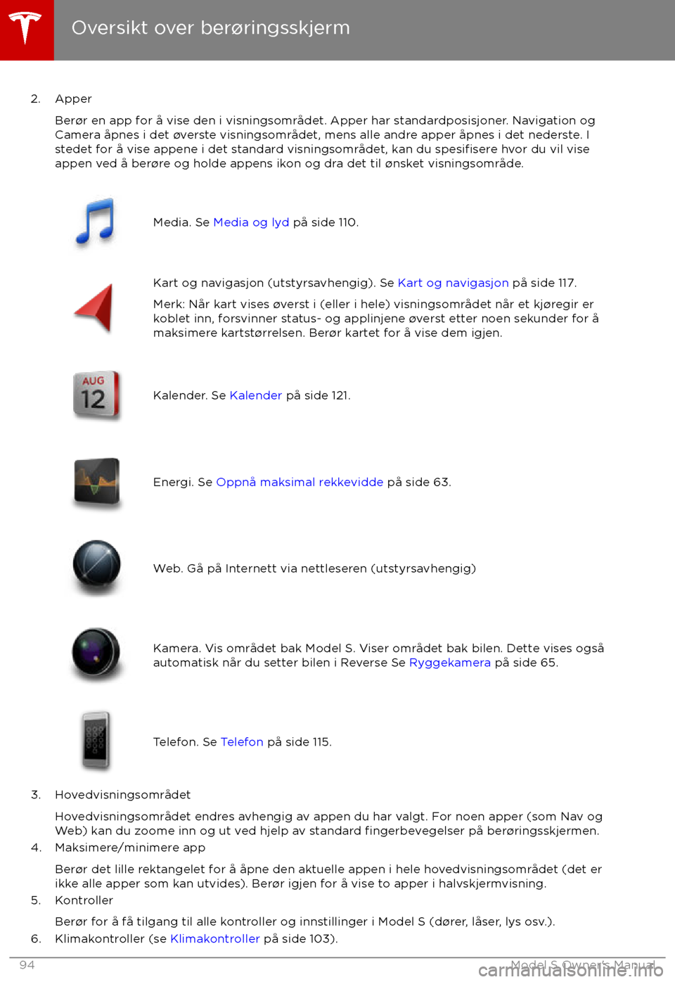 TESLA MODEL S 2017 Brukerhåndbok (in Norwegian) 2. ApperBer TESLA MODEL S 2017 Brukerhåndbok (in Norwegian) 2. ApperBer
