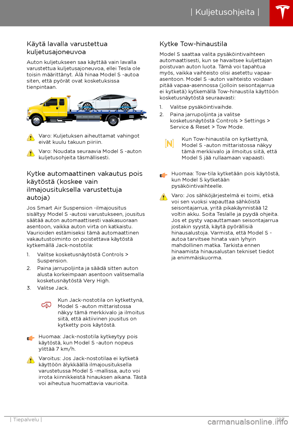 TESLA MODEL S 2017 Omistajan käsikirja (in Finnish) K TESLA MODEL S 2017 Omistajan käsikirja (in Finnish) K