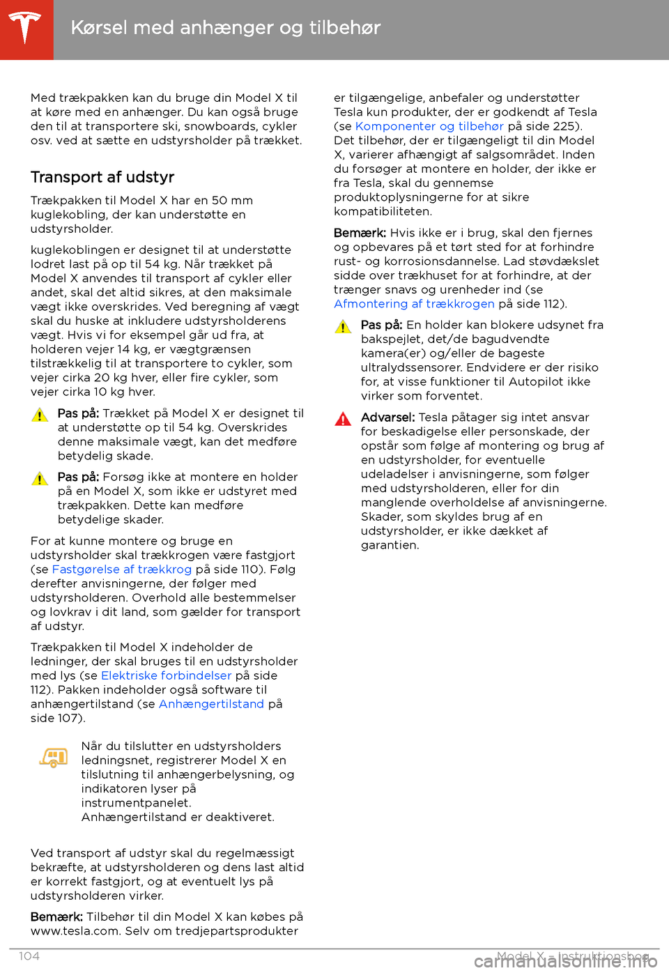 TESLA MODEL X 2020 Instruktionsbog (in Danish) K TESLA MODEL X 2020 Instruktionsbog (in Danish) K