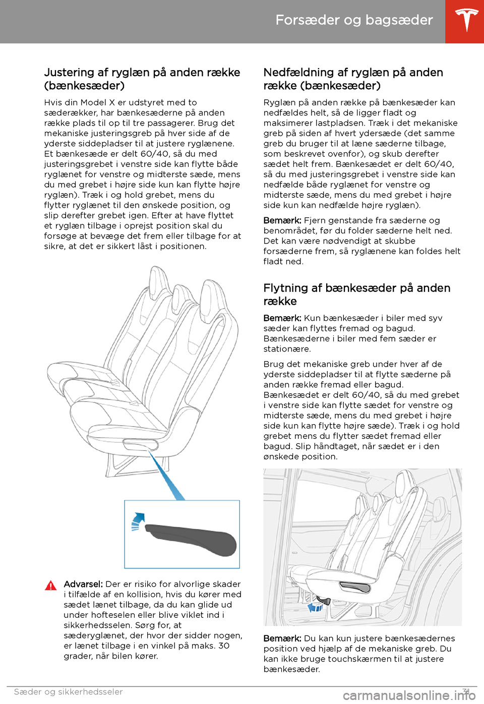 TESLA MODEL X 2020 Instruktionsbog (in Danish) Justering af rygl TESLA MODEL X 2020 Instruktionsbog (in Danish) Justering af rygl