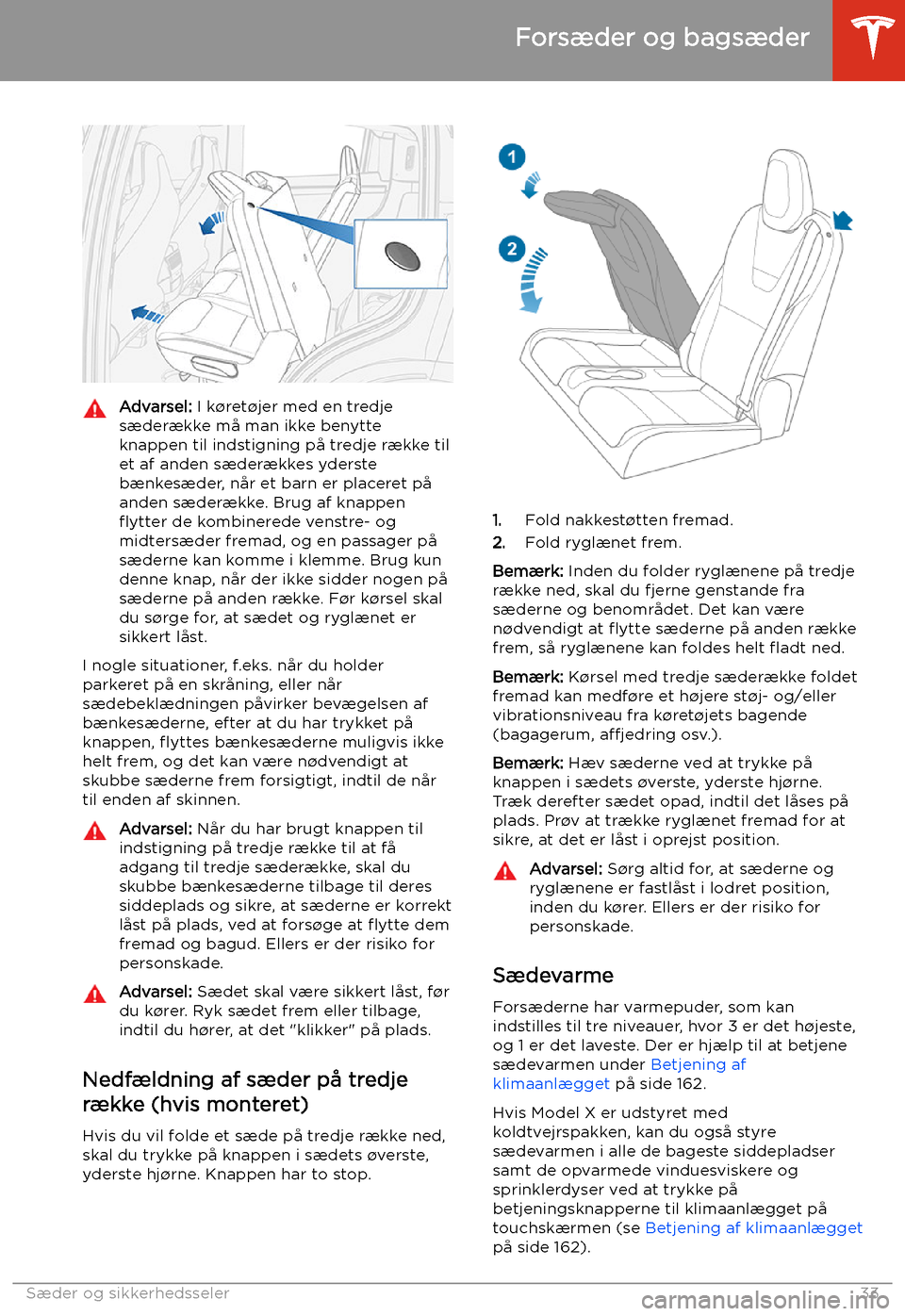 TESLA MODEL X 2020 Instruktionsbog (in Danish) Advarsel: I k TESLA MODEL X 2020 Instruktionsbog (in Danish) Advarsel: I k