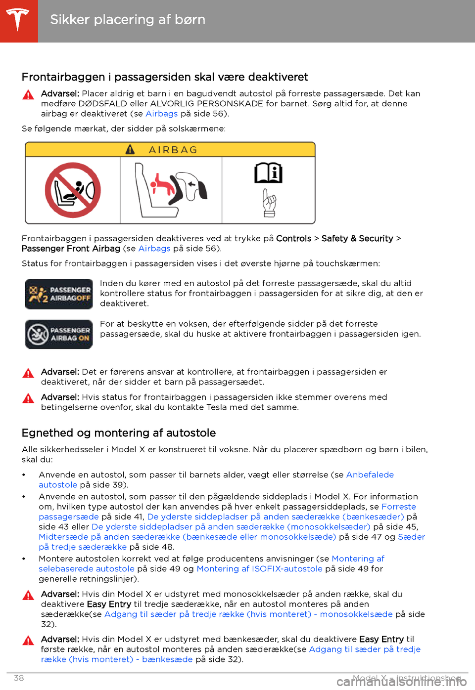 TESLA MODEL X 2020 Instruktionsbog (in Danish) Sikker placering af b TESLA MODEL X 2020 Instruktionsbog (in Danish) Sikker placering af b