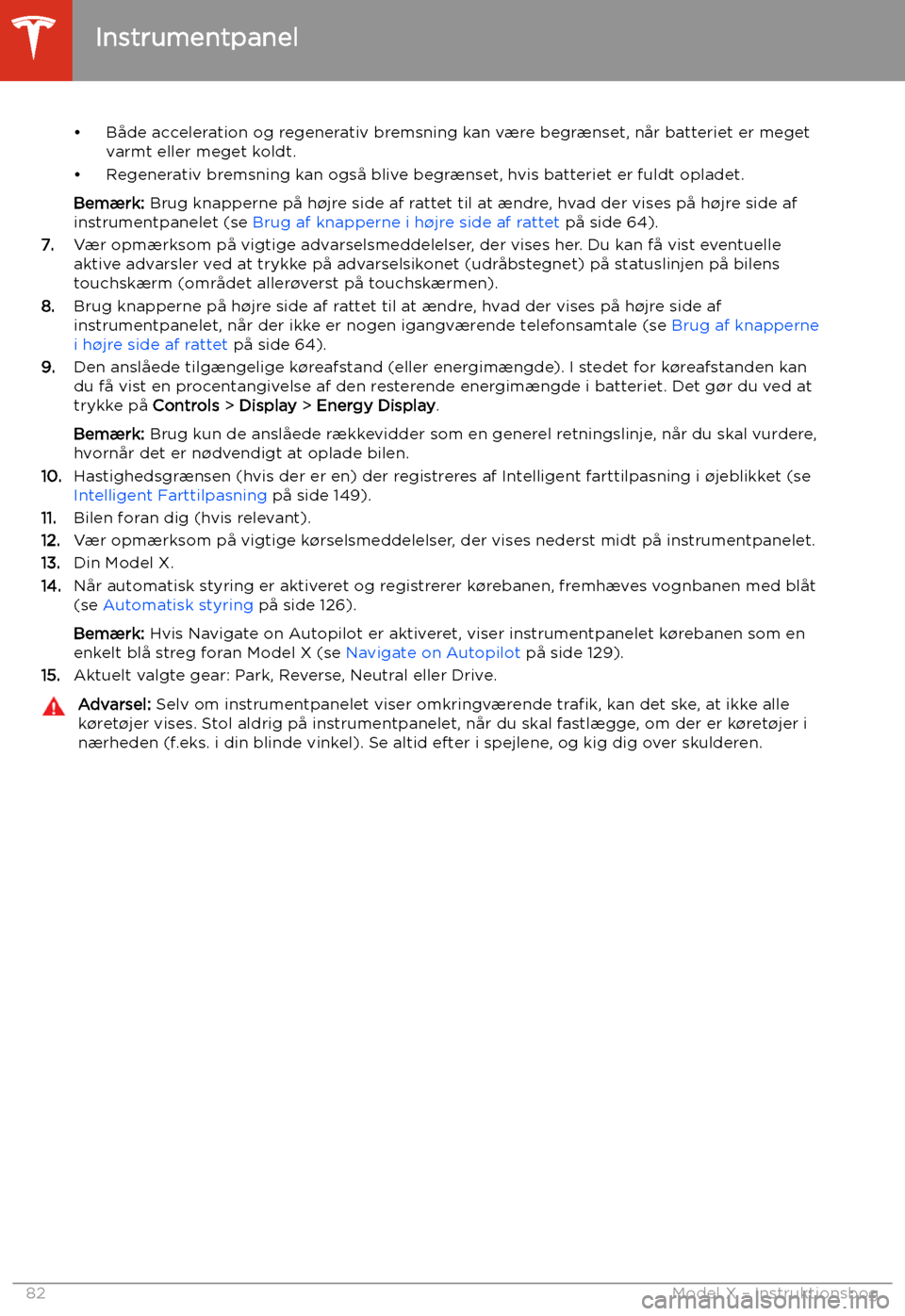 TESLA MODEL X 2020 Instruktionsbog (in Danish) TESLA MODEL X 2020 Instruktionsbog (in Danish)