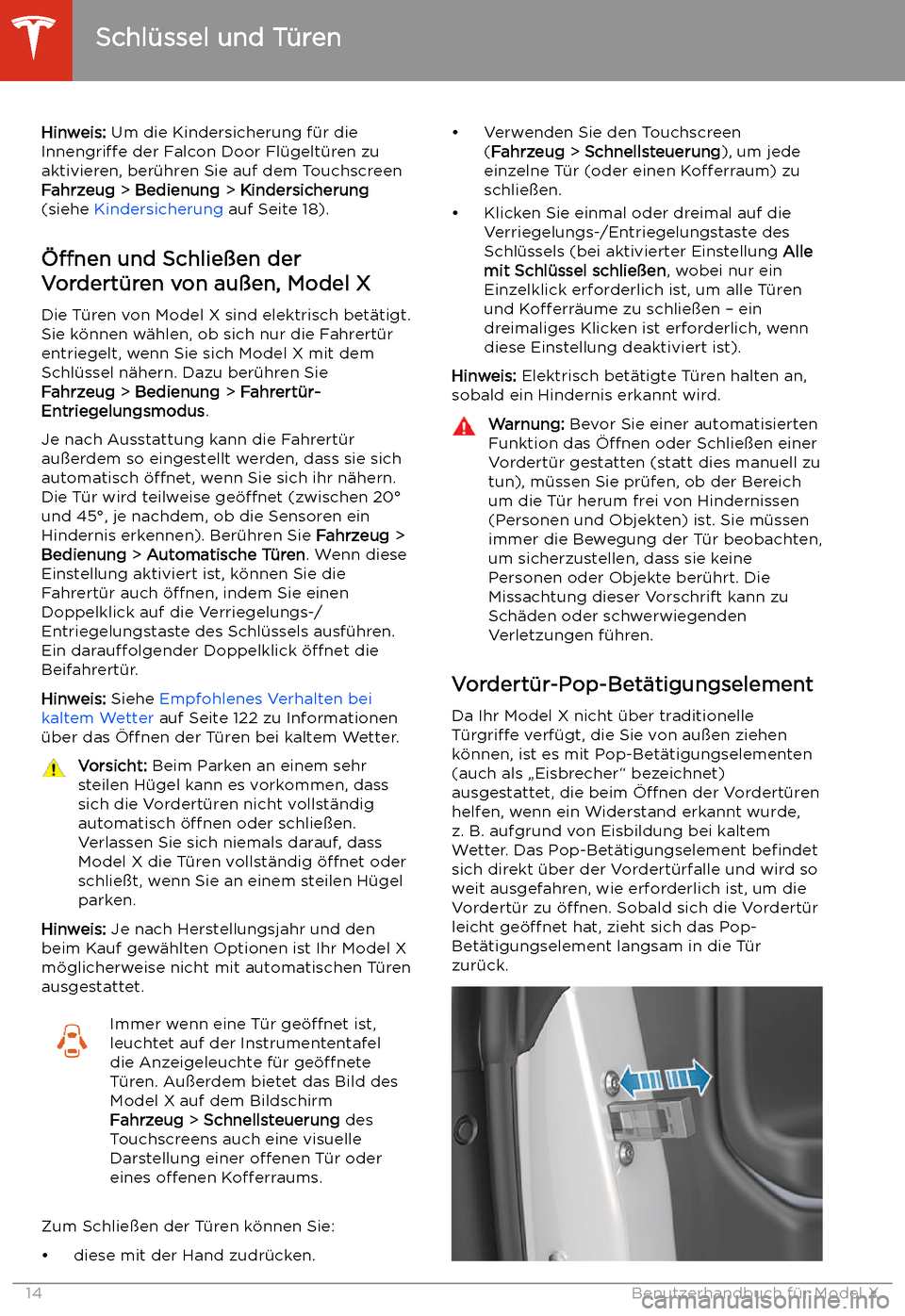 TESLA MODEL X 2020  Betriebsanleitung (in German) Hinweis: Um die Kindersicherung f