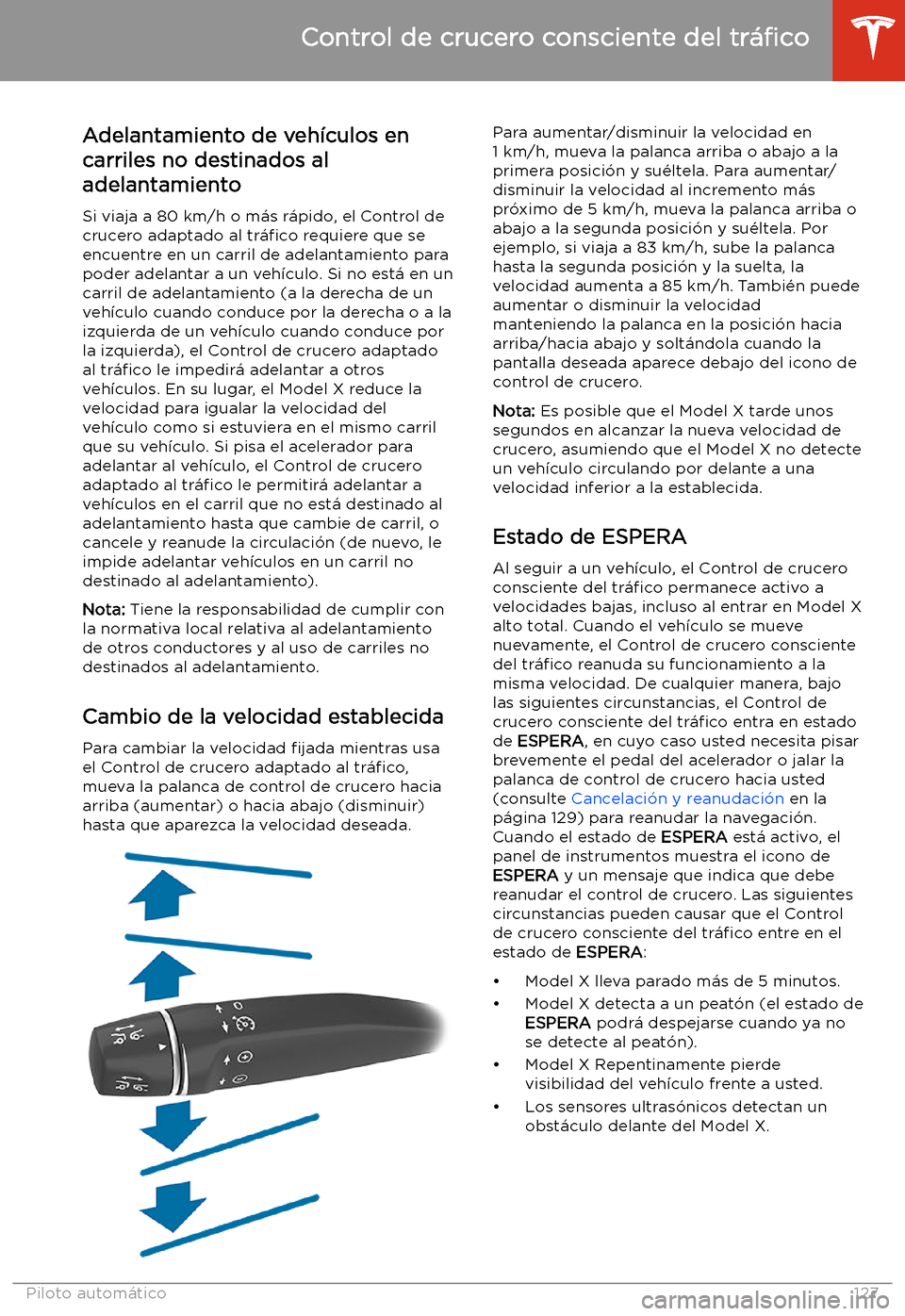 TESLA MODEL X 2020 Manual del propietario (in Spanish) Adelantamiento de veh TESLA MODEL X 2020 Manual del propietario (in Spanish) Adelantamiento de veh
