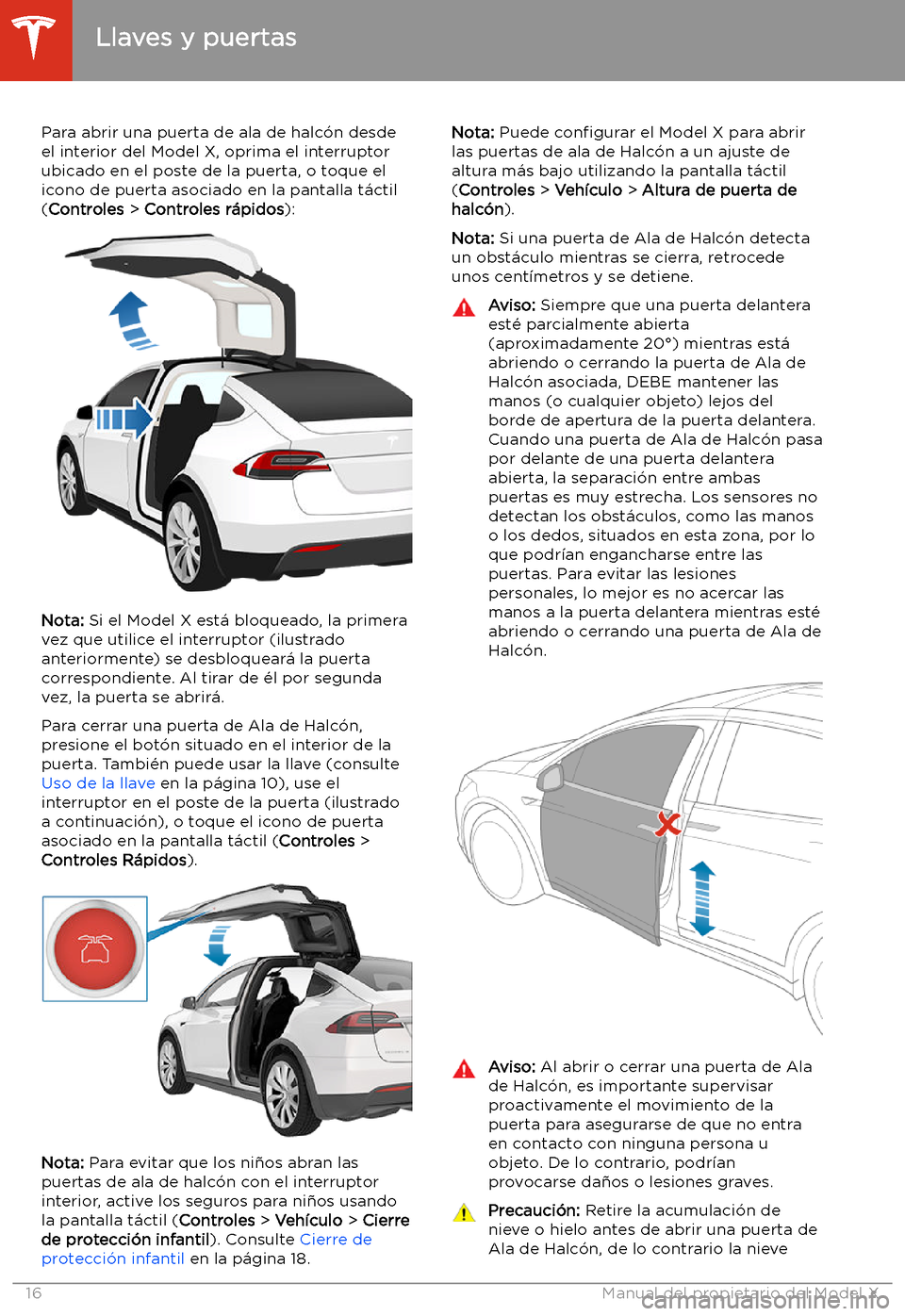 TESLA MODEL X 2020 Manual del propietario (in Spanish) Para abrir una puerta de ala de halc TESLA MODEL X 2020 Manual del propietario (in Spanish) Para abrir una puerta de ala de halc