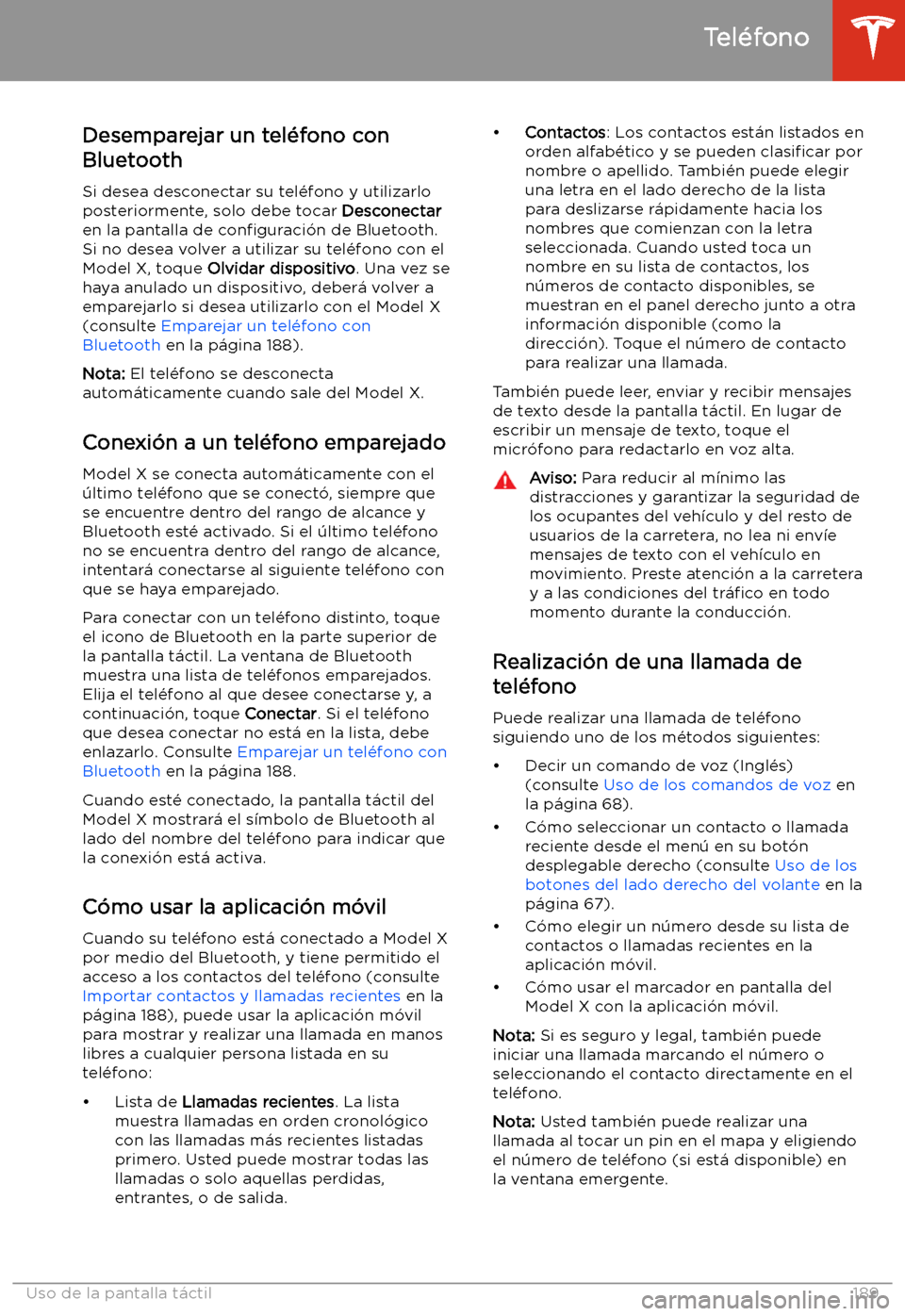 TESLA MODEL X 2020 Manual del propietario (in Spanish) Desemparejar un tel TESLA MODEL X 2020 Manual del propietario (in Spanish) Desemparejar un tel