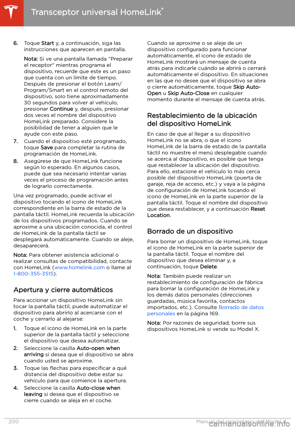 TESLA MODEL X 2020 Manual del propietario (in Spanish) 6.Toque Start y, a continuaci TESLA MODEL X 2020 Manual del propietario (in Spanish) 6.Toque Start y, a continuaci