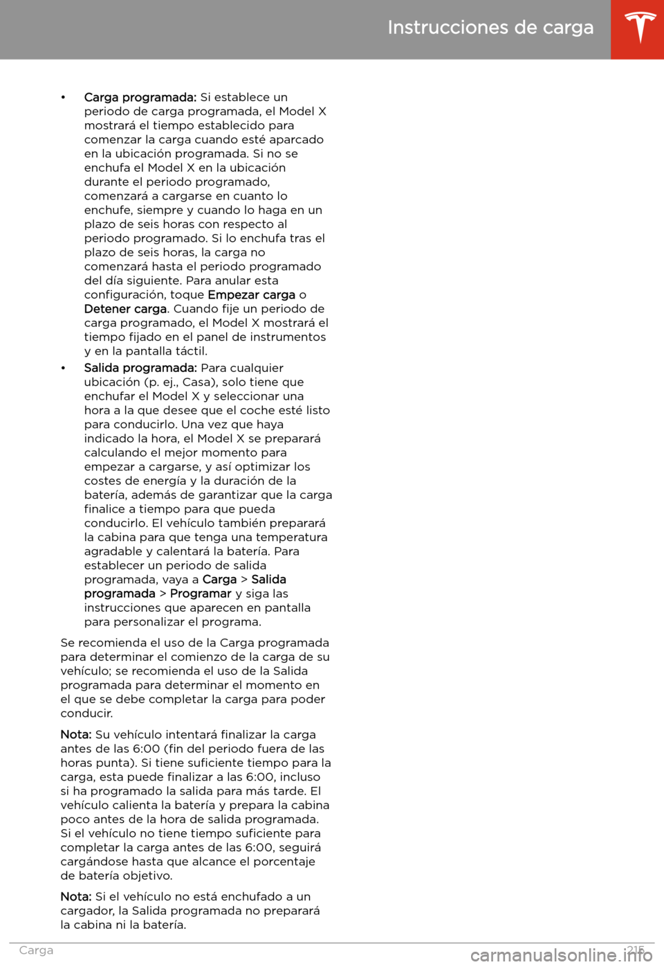 TESLA MODEL X 2020 Manual del propietario (in Spanish) TESLA MODEL X 2020 Manual del propietario (in Spanish)