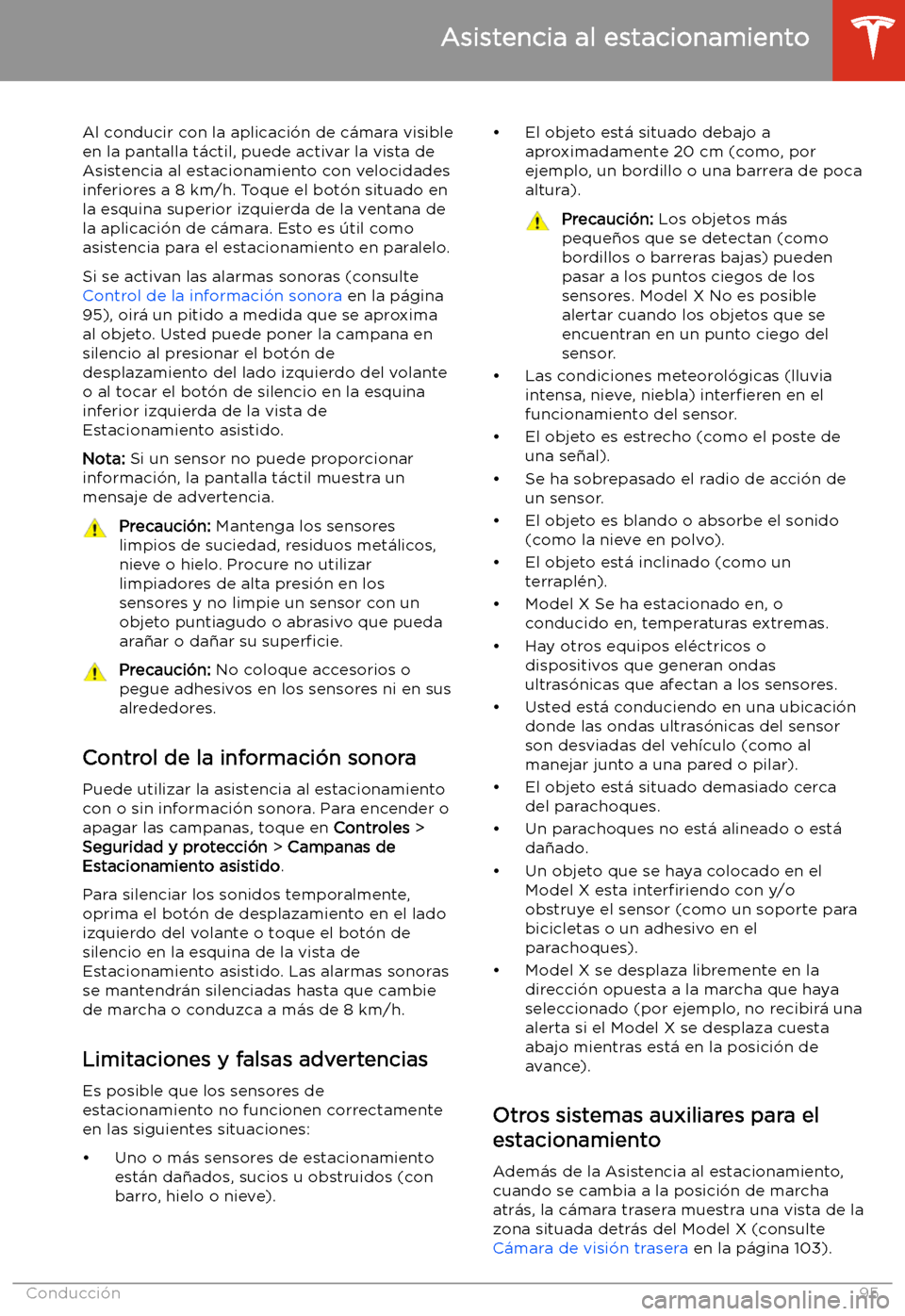 TESLA MODEL X 2020 Manual del propietario (in Spanish) Al conducir con la aplicaci TESLA MODEL X 2020 Manual del propietario (in Spanish) Al conducir con la aplicaci
