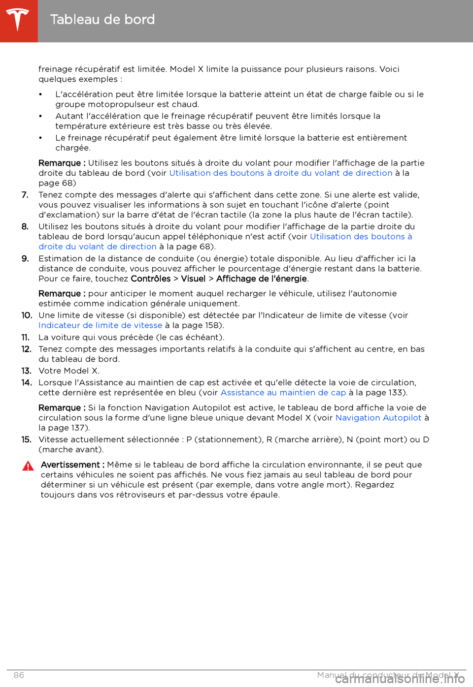 TESLA MODEL X 2020 Manuel du propriétaire (in French) freinage r TESLA MODEL X 2020 Manuel du propriétaire (in French) freinage r