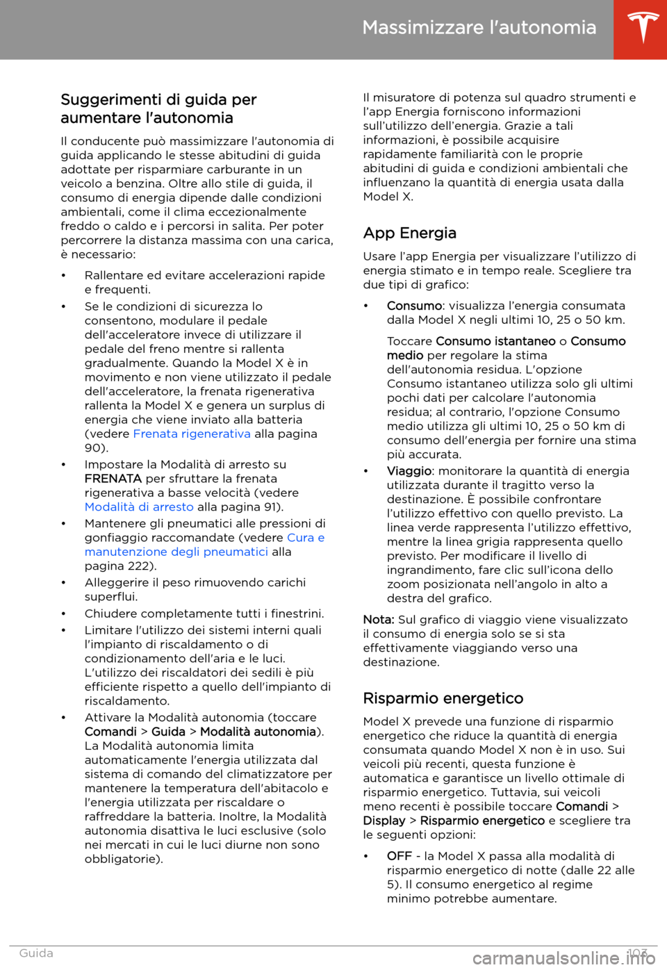 TESLA MODEL X 2020  Manuale del proprietario (in Italian) Massimizzare l