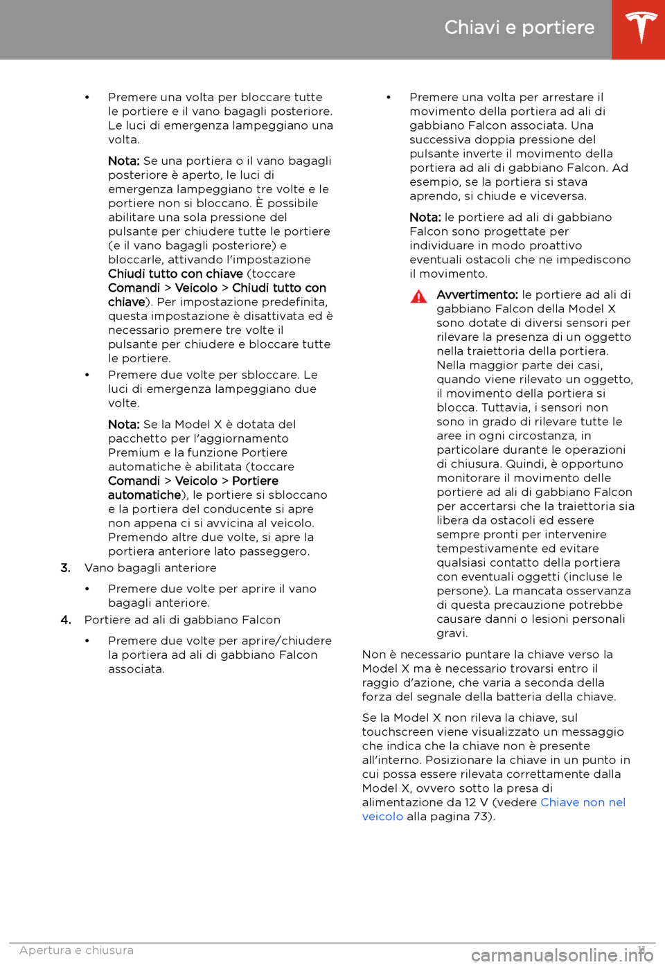 TESLA MODEL X 2020 Manuale del proprietario (in Italian) TESLA MODEL X 2020 Manuale del proprietario (in Italian)