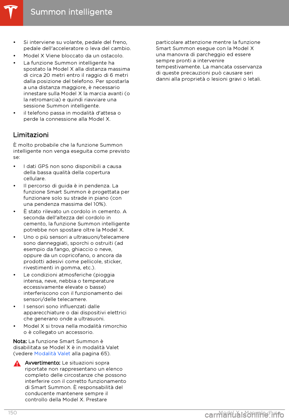 TESLA MODEL X 2020 Manuale del proprietario (in Italian) TESLA MODEL X 2020 Manuale del proprietario (in Italian)