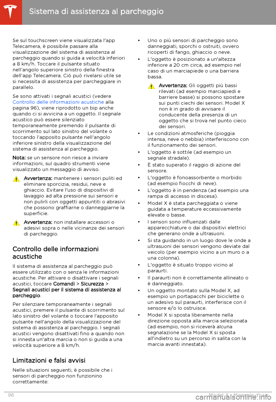 TESLA MODEL X 2020  Manuale del proprietario (in Italian) Se sul touchscreen viene visualizzata l