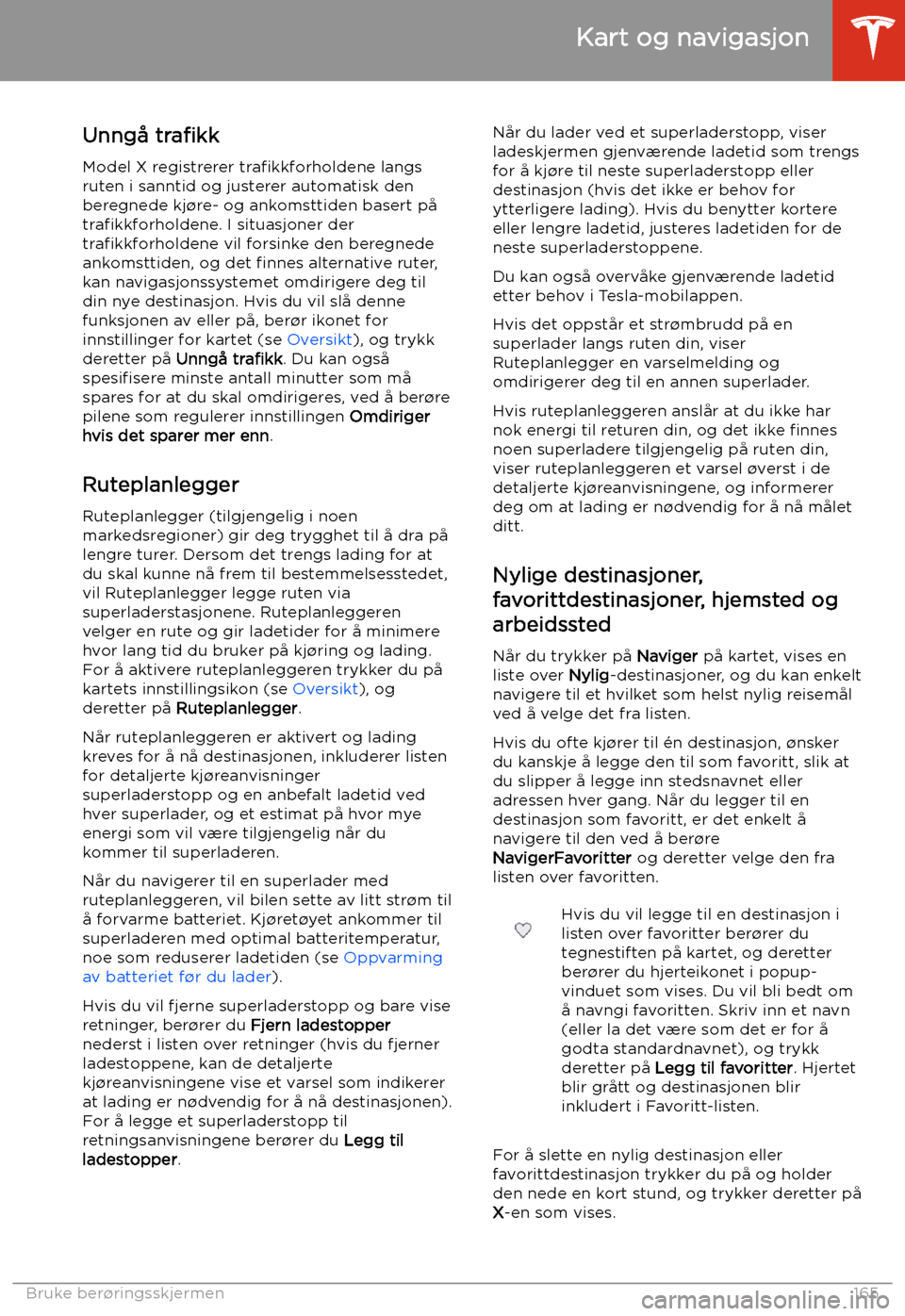 TESLA MODEL X 2020 Brukerhåndbok (in Norwegian) Unngå tra TESLA MODEL X 2020 Brukerhåndbok (in Norwegian) Unngå tra