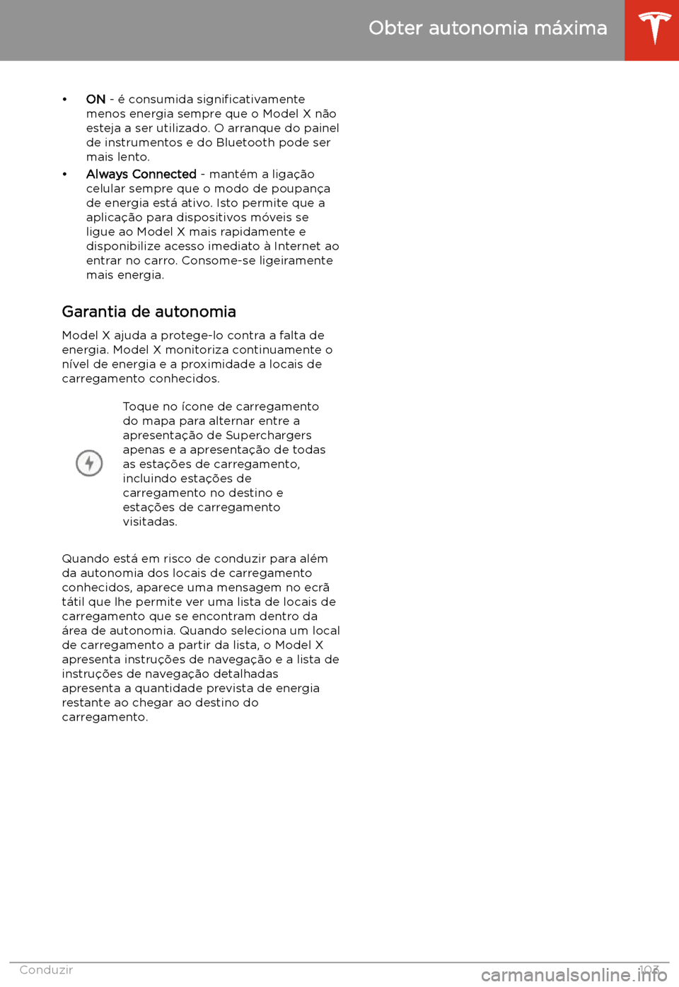 TESLA MODEL X 2020 Manual do proprietário (in Portuguese) TESLA MODEL X 2020 Manual do proprietário (in Portuguese)