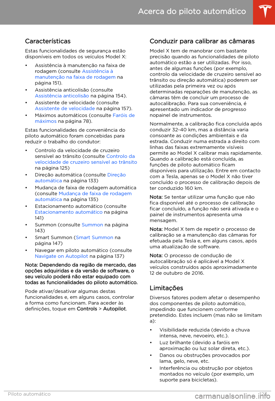 TESLA MODEL X 2020 Manual do proprietário (in Portuguese) Caracter TESLA MODEL X 2020 Manual do proprietário (in Portuguese) Caracter