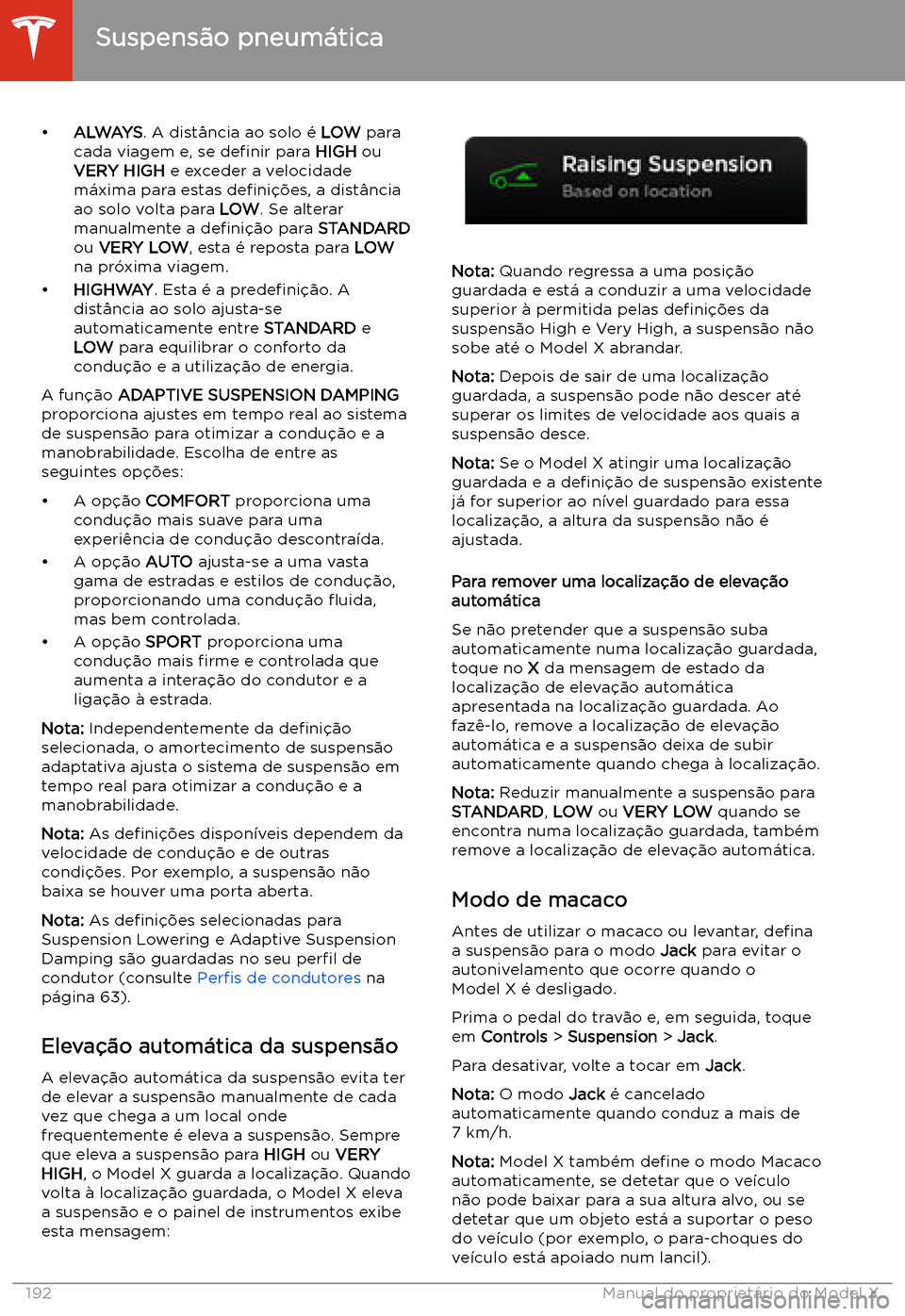 TESLA MODEL X 2020 Manual do proprietário (in Portuguese) TESLA MODEL X 2020 Manual do proprietário (in Portuguese)