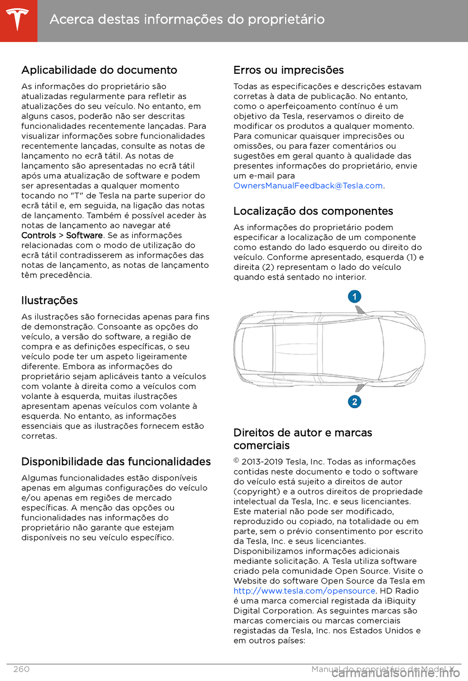 TESLA MODEL X 2020 Manual do proprietário (in Portuguese) Acerca destas informa TESLA MODEL X 2020 Manual do proprietário (in Portuguese) Acerca destas informa