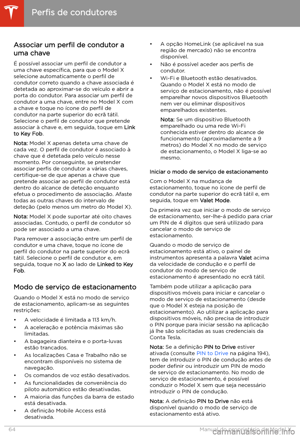 TESLA MODEL X 2020 Manual do proprietário (in Portuguese) Associar um per TESLA MODEL X 2020 Manual do proprietário (in Portuguese) Associar um per