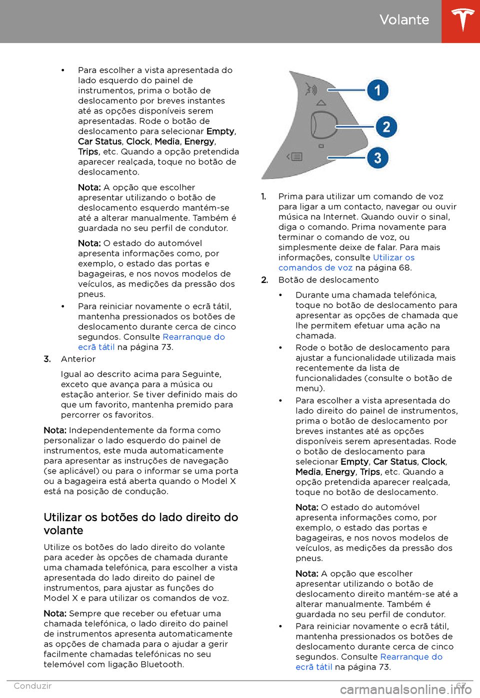 TESLA MODEL X 2020 Manual do proprietário (in Portuguese) TESLA MODEL X 2020 Manual do proprietário (in Portuguese)