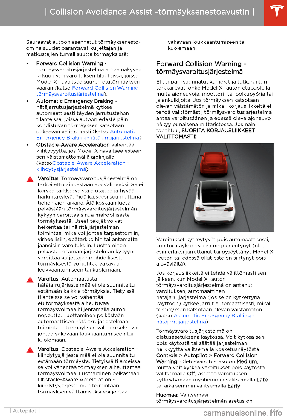 TESLA MODEL X 2020  Omistajan käsikirja (in Finnish)  Collision Avoidance Assist -t