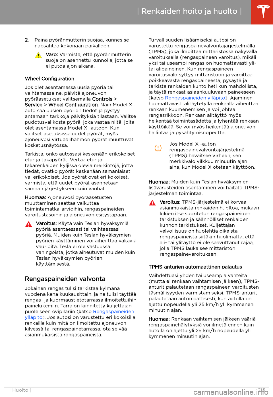 TESLA MODEL X 2020 Omistajan käsikirja (in Finnish) 2.Paina py TESLA MODEL X 2020 Omistajan käsikirja (in Finnish) 2.Paina py