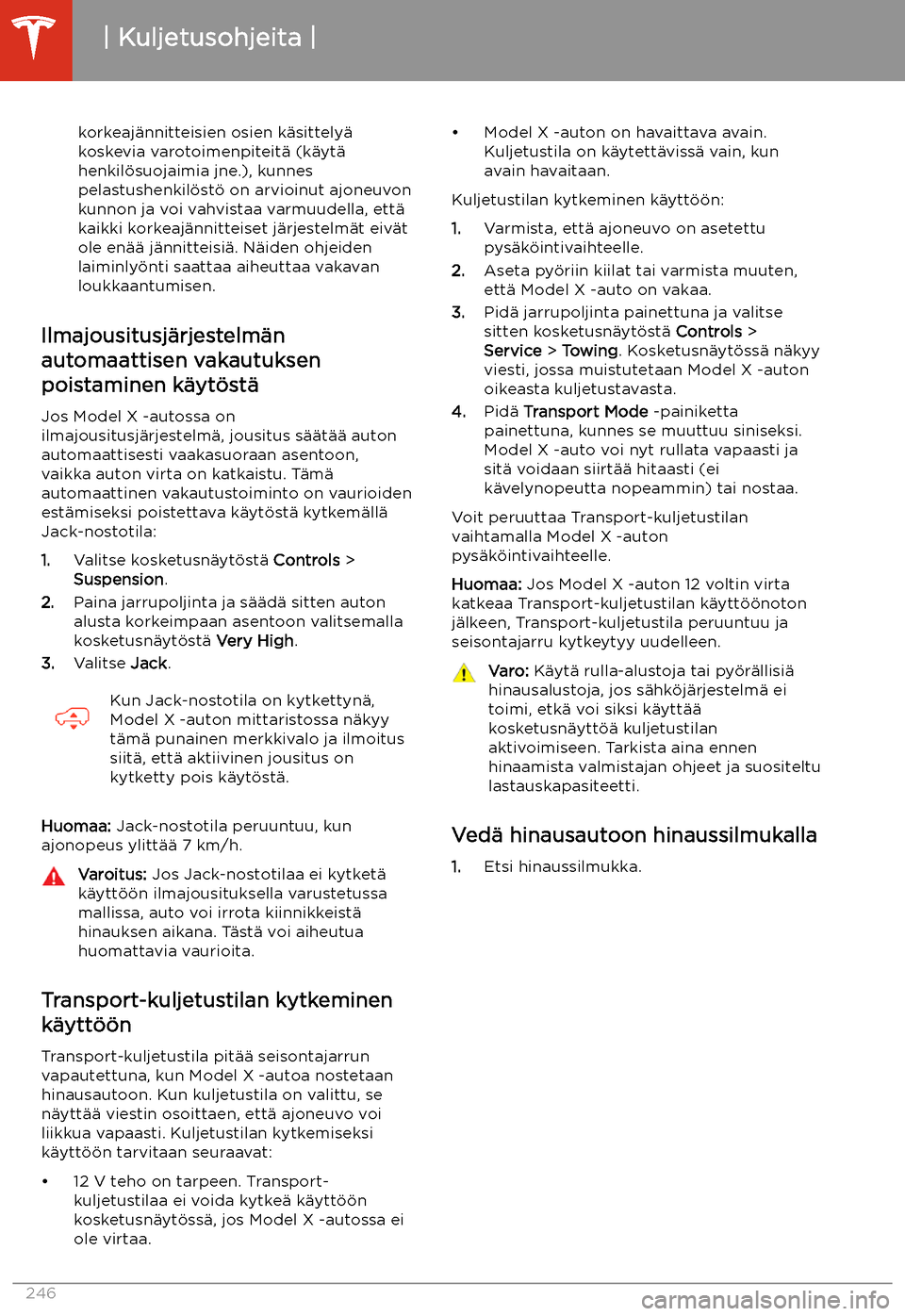 TESLA MODEL X 2020 Omistajan käsikirja (in Finnish) korkeaj TESLA MODEL X 2020 Omistajan käsikirja (in Finnish) korkeaj