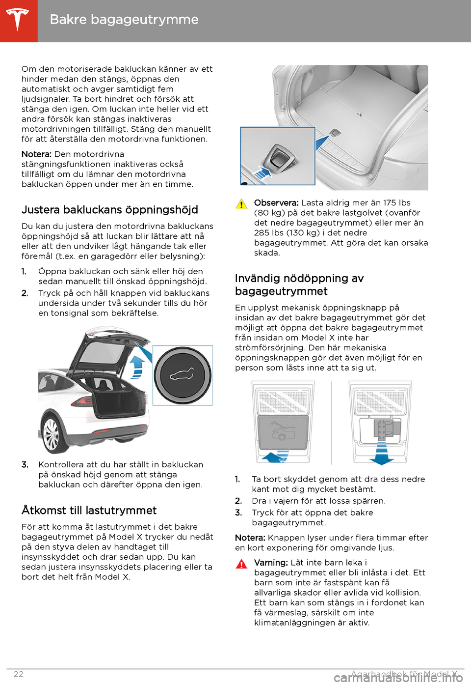 TESLA MODEL X 2020 Ägarmanual (in Swedish) Om den motoriserade bakluckan k TESLA MODEL X 2020 Ägarmanual (in Swedish) Om den motoriserade bakluckan k