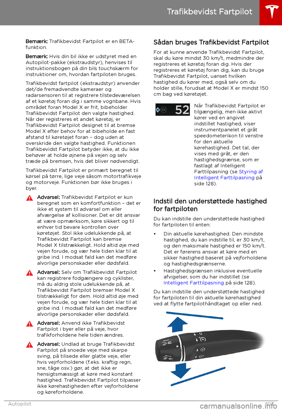 TESLA MODEL X 2019  Instruktionsbog (in Danish) Tra TESLA MODEL X 2019  Instruktionsbog (in Danish) Tra