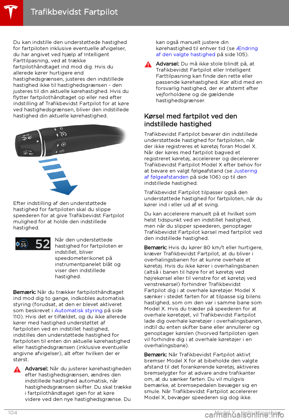 TESLA MODEL X 2019  Instruktionsbog (in Danish) Du kan indstille den underst TESLA MODEL X 2019  Instruktionsbog (in Danish) Du kan indstille den underst