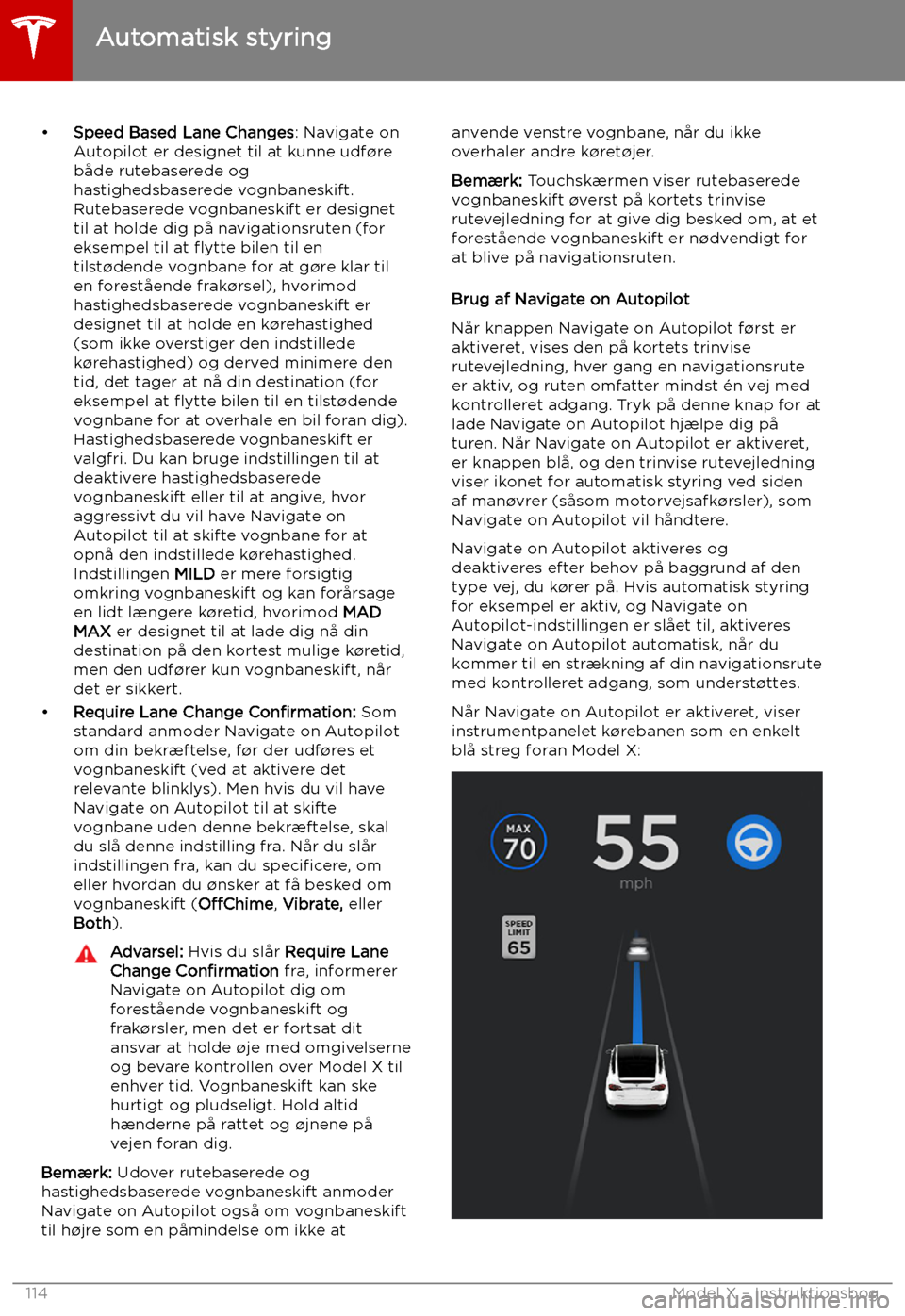 TESLA MODEL X 2019  Instruktionsbog (in Danish)  TESLA MODEL X 2019  Instruktionsbog (in Danish)