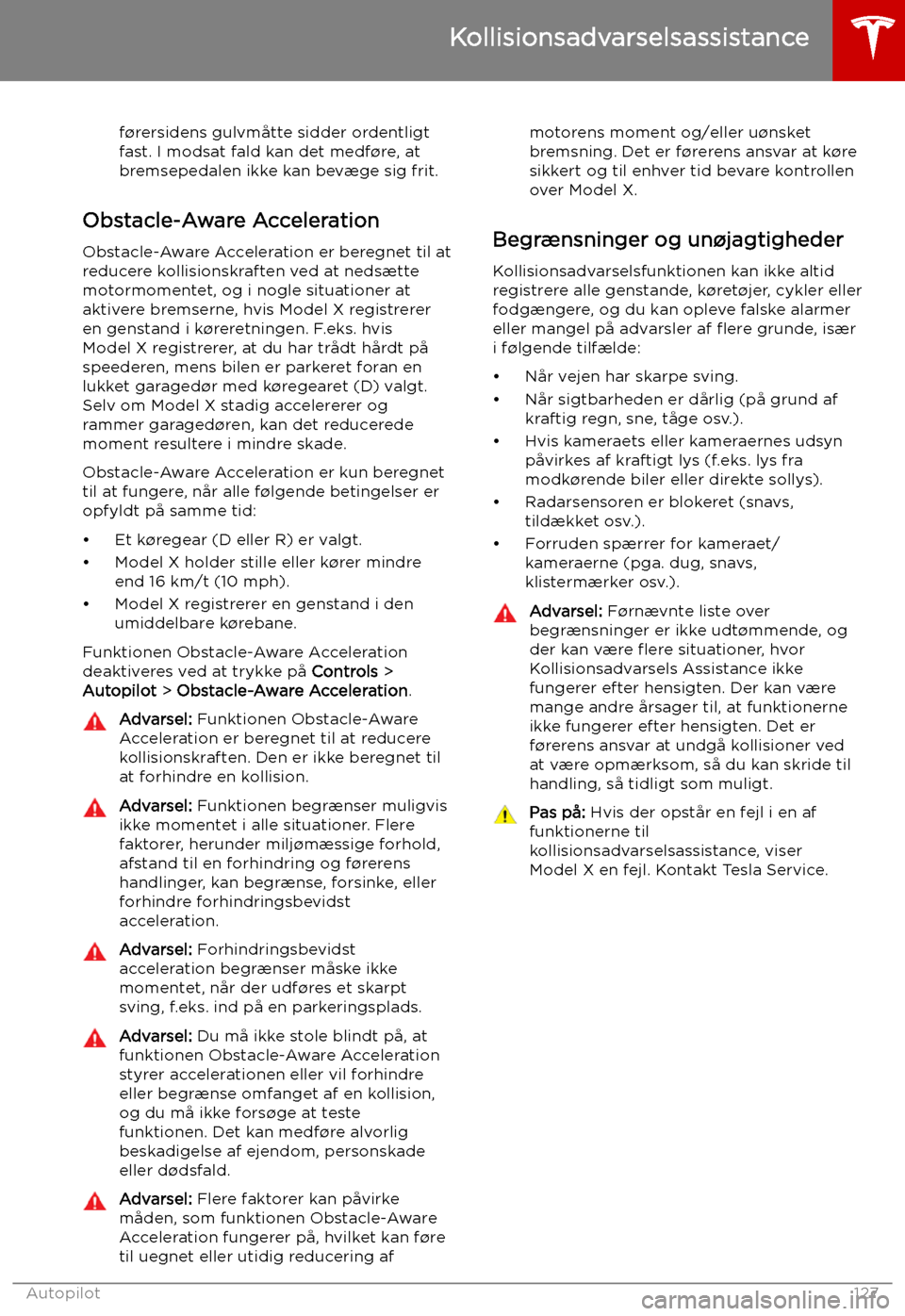 TESLA MODEL X 2019 Instruktionsbog (in Danish) f TESLA MODEL X 2019 Instruktionsbog (in Danish) f