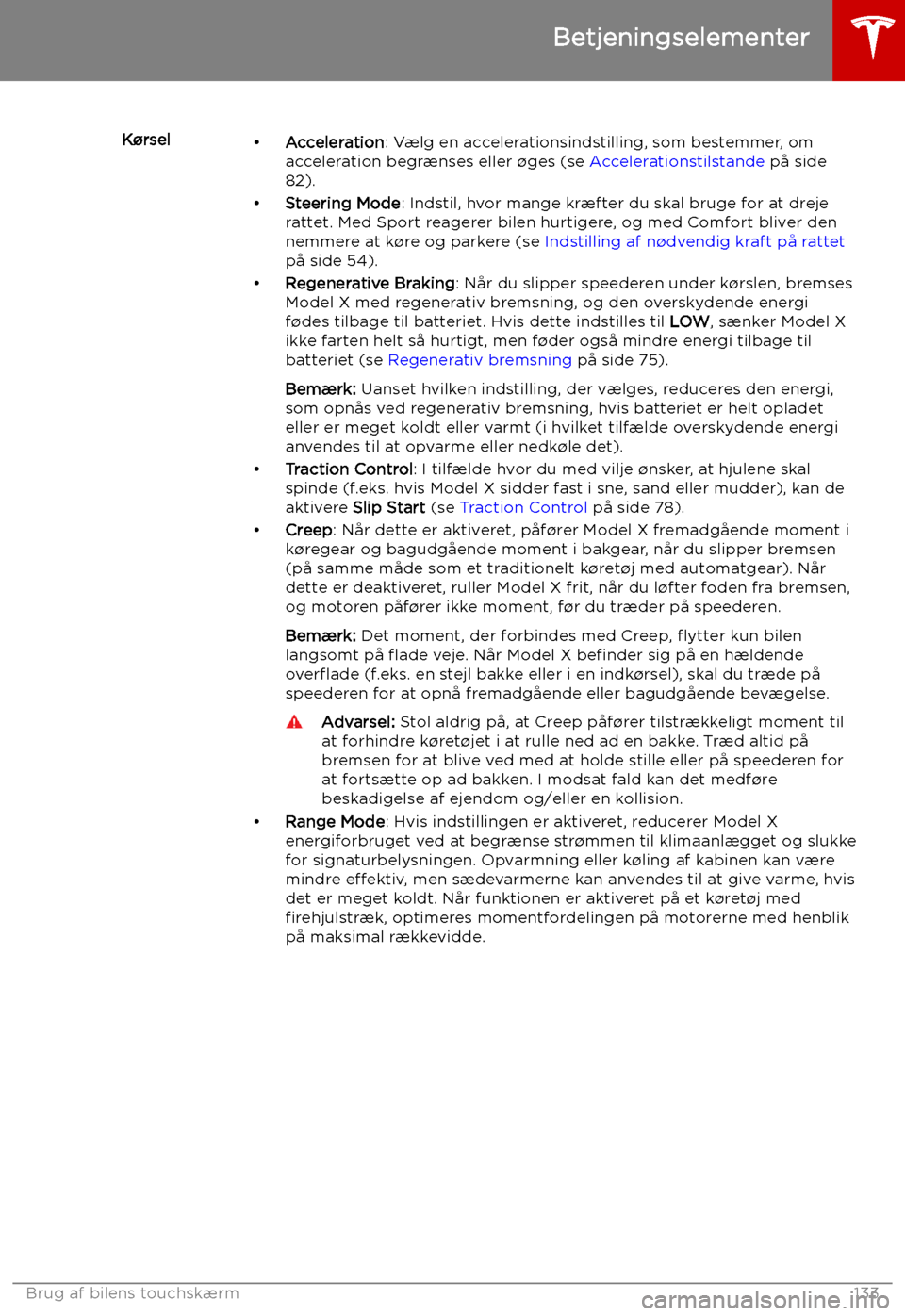 TESLA MODEL X 2019 Instruktionsbog (in Danish) K TESLA MODEL X 2019 Instruktionsbog (in Danish) K