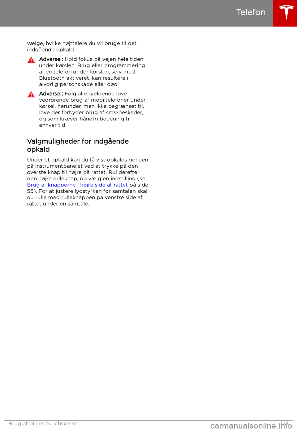 TESLA MODEL X 2019 Instruktionsbog (in Danish) v TESLA MODEL X 2019 Instruktionsbog (in Danish) v