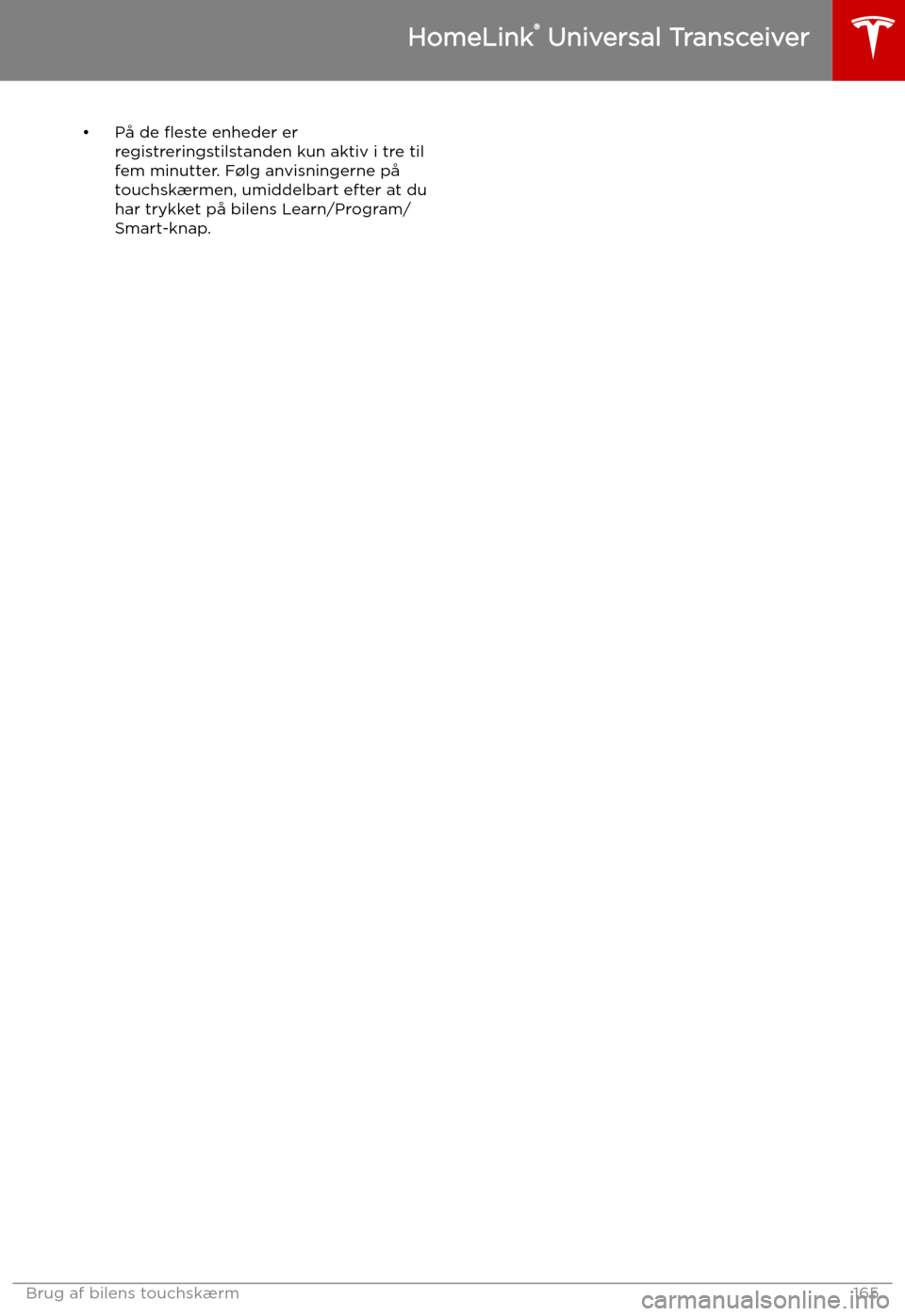 TESLA MODEL X 2019 Instruktionsbog (in Danish) TESLA MODEL X 2019 Instruktionsbog (in Danish)