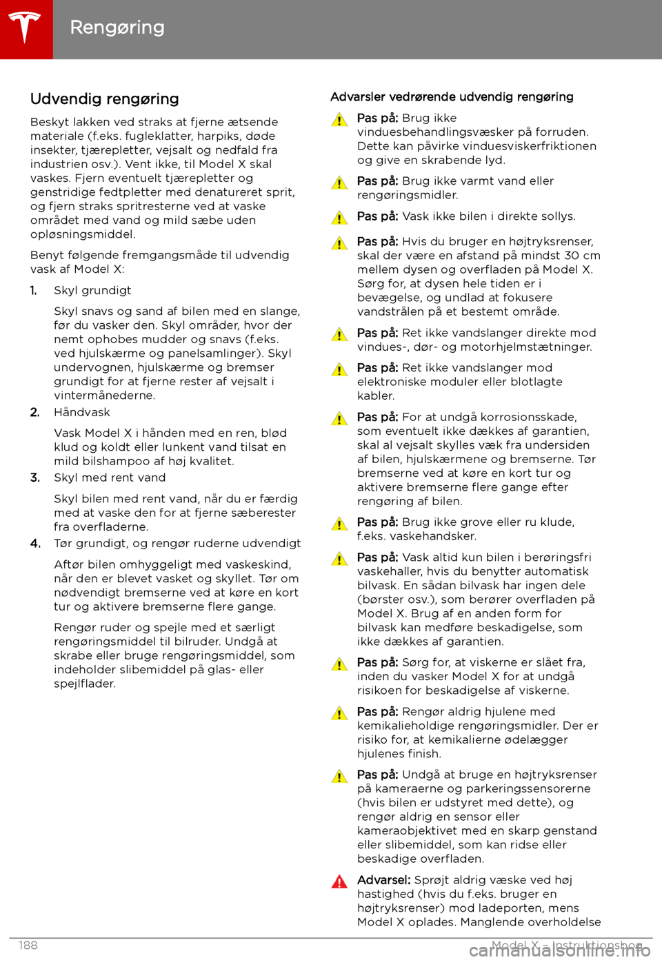 TESLA MODEL X 2019 Instruktionsbog (in Danish) Reng TESLA MODEL X 2019 Instruktionsbog (in Danish) Reng