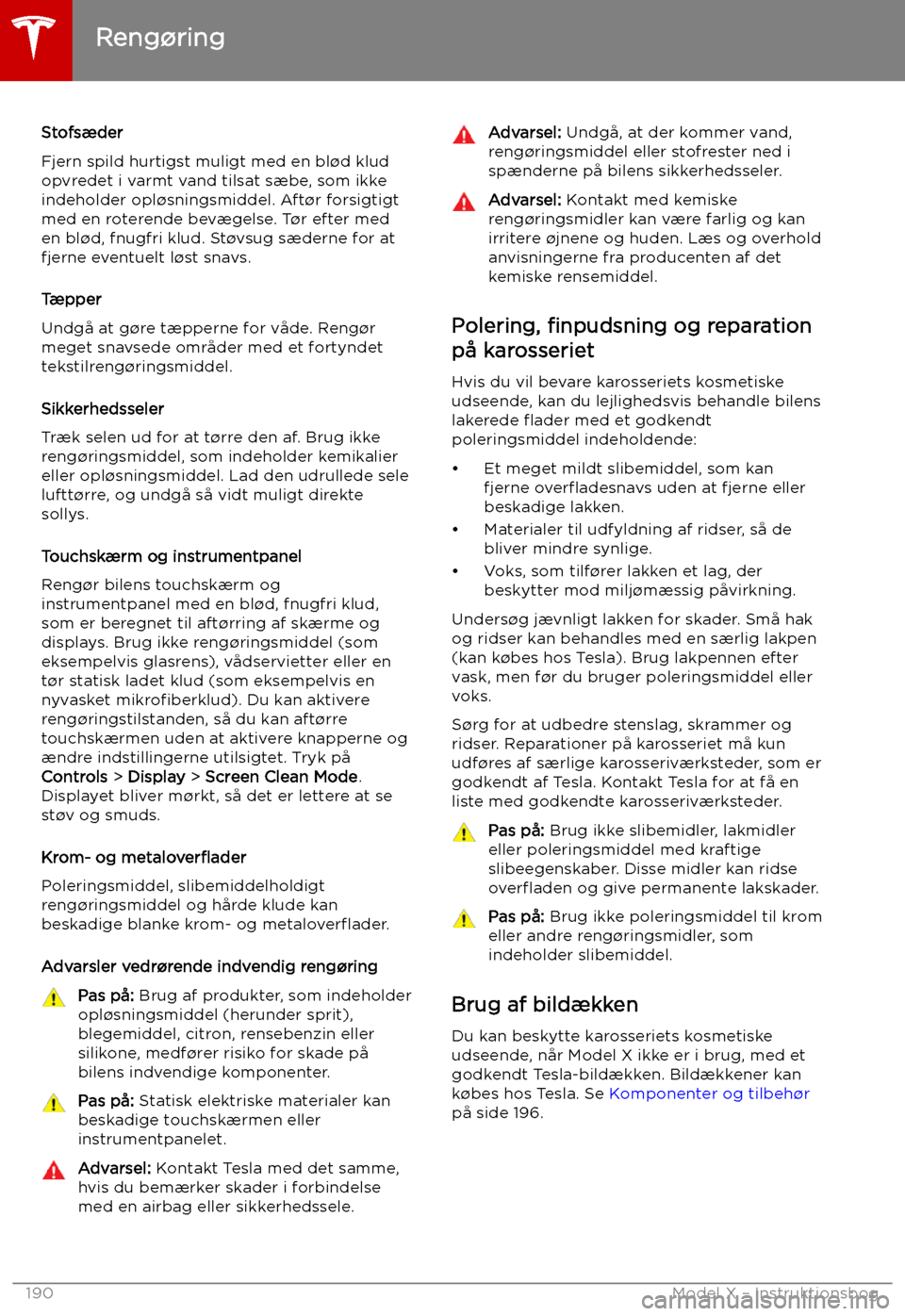 TESLA MODEL X 2019 Instruktionsbog (in Danish) Stofs TESLA MODEL X 2019 Instruktionsbog (in Danish) Stofs