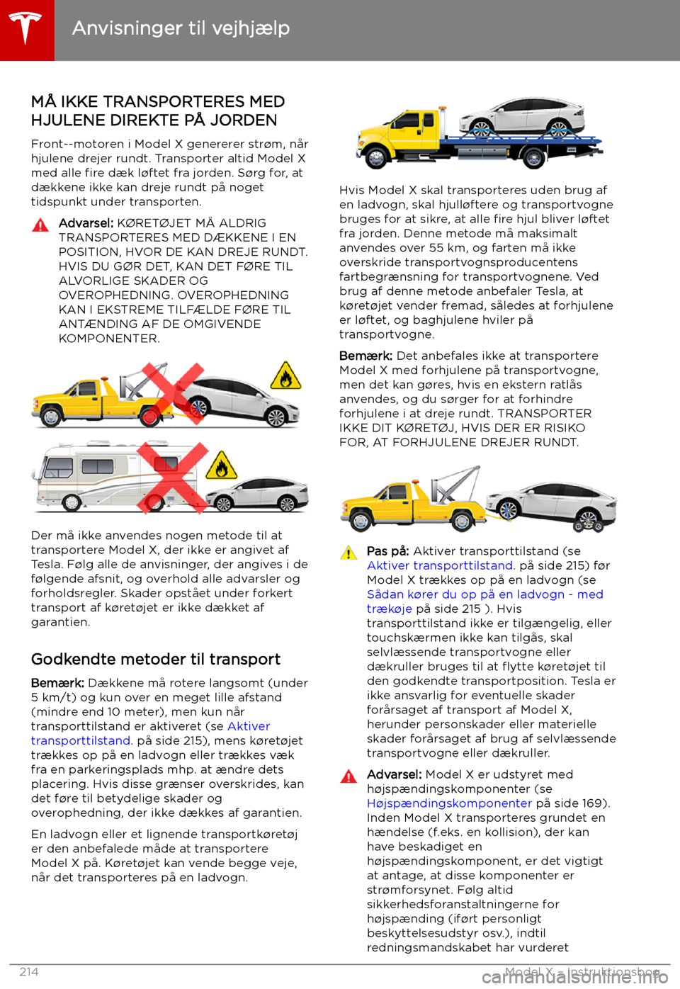 TESLA MODEL X 2019 Instruktionsbog (in Danish) Anvisninger til vejhj TESLA MODEL X 2019 Instruktionsbog (in Danish) Anvisninger til vejhj