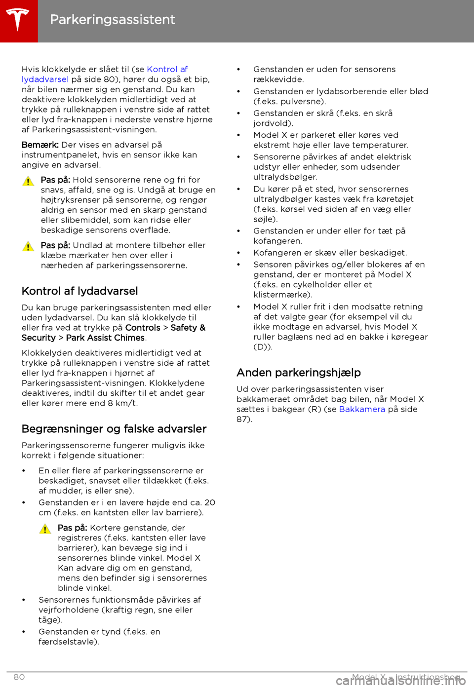 TESLA MODEL X 2019 Instruktionsbog (in Danish) Hvis klokkelyde er sl TESLA MODEL X 2019 Instruktionsbog (in Danish) Hvis klokkelyde er sl
