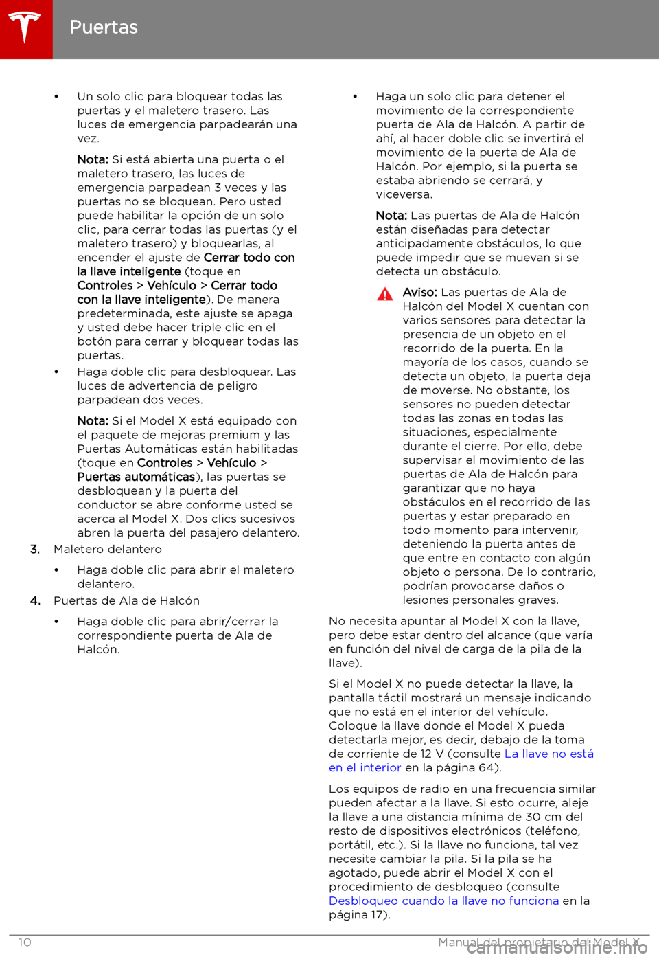 TESLA MODEL X 2019 Manual del propietario (in Spanish) TESLA MODEL X 2019 Manual del propietario (in Spanish)
