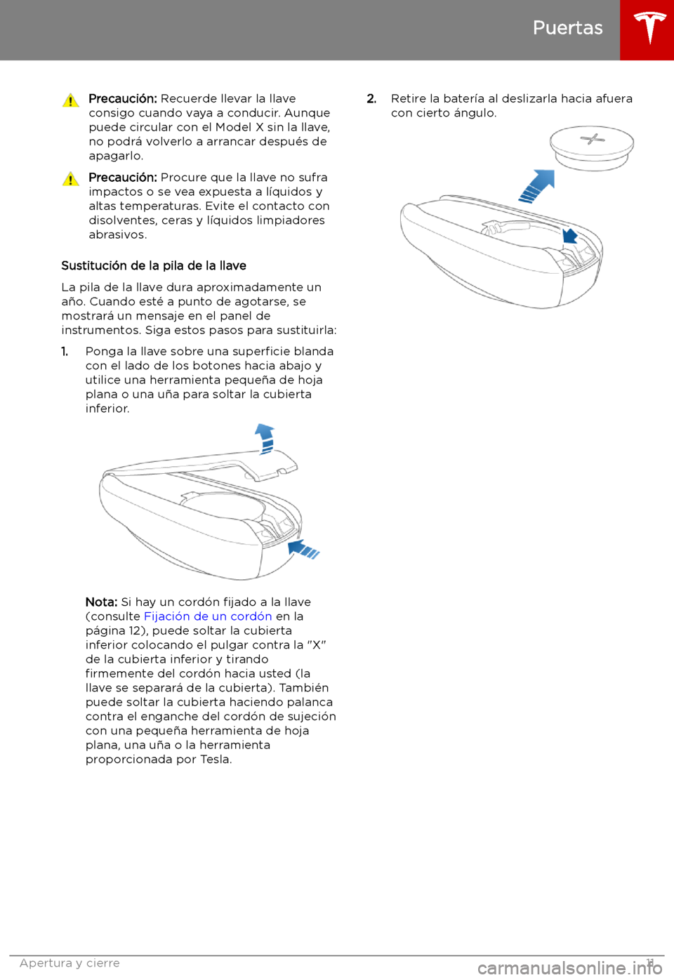 TESLA MODEL X 2019 Manual del propietario (in Spanish) Precauci TESLA MODEL X 2019 Manual del propietario (in Spanish) Precauci