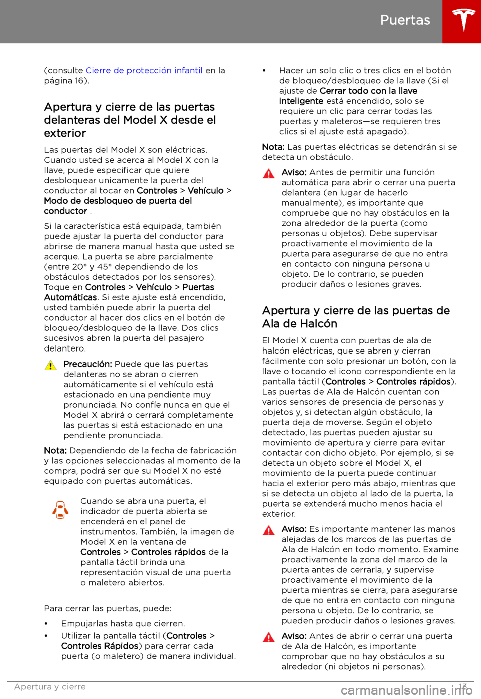 TESLA MODEL X 2019 Manual del propietario (in Spanish) (consulte Cierre de protecci TESLA MODEL X 2019 Manual del propietario (in Spanish) (consulte Cierre de protecci