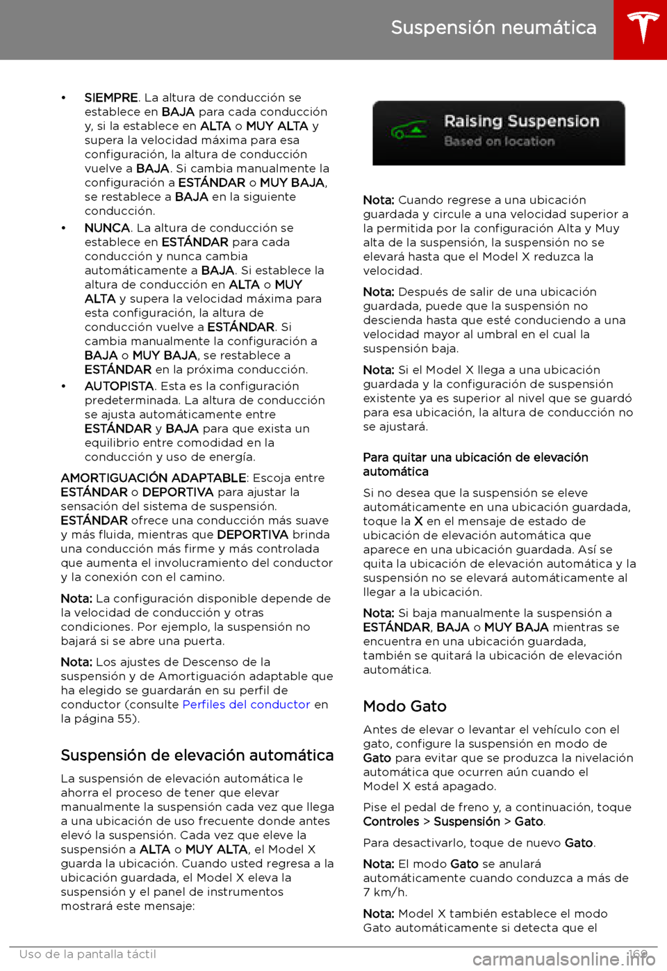 TESLA MODEL X 2019 Manual del propietario (in Spanish) TESLA MODEL X 2019 Manual del propietario (in Spanish)