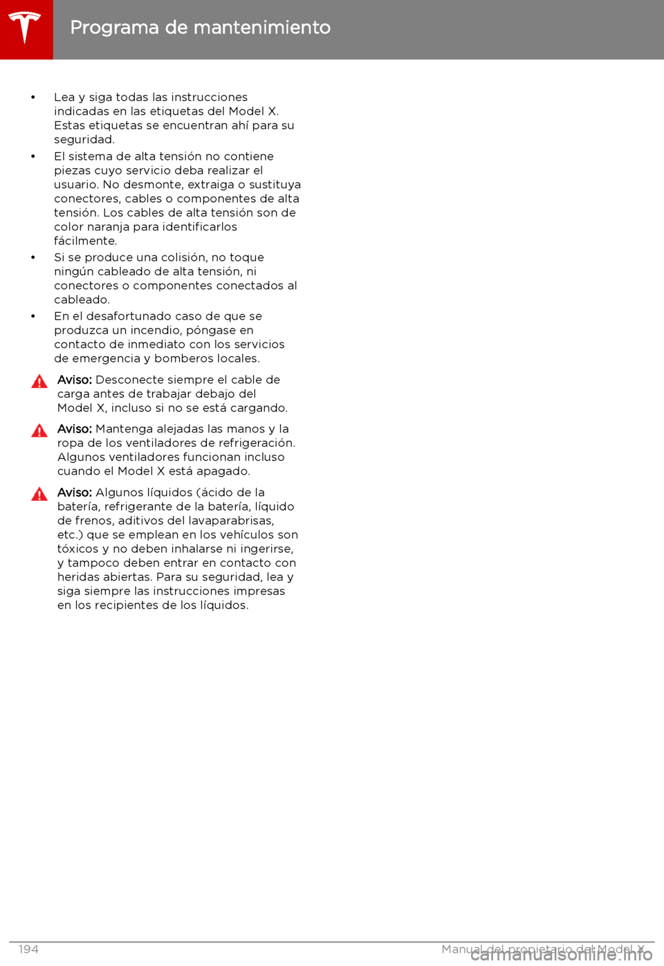 TESLA MODEL X 2019 Manual del propietario (in Spanish) TESLA MODEL X 2019 Manual del propietario (in Spanish)