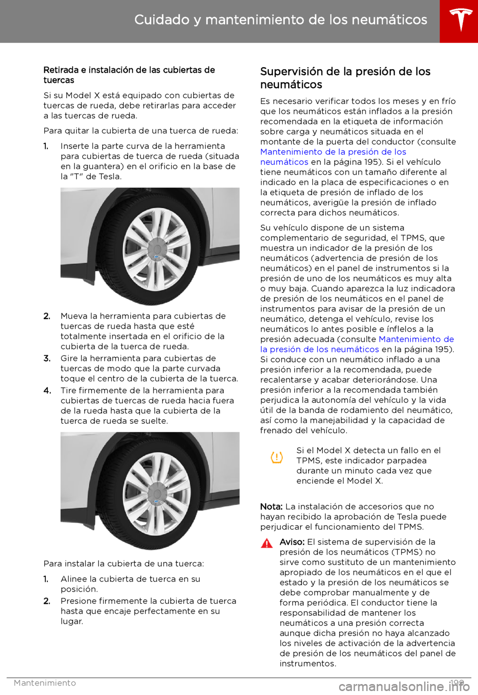 TESLA MODEL X 2019 Manual del propietario (in Spanish) Retirada e instalaci TESLA MODEL X 2019 Manual del propietario (in Spanish) Retirada e instalaci