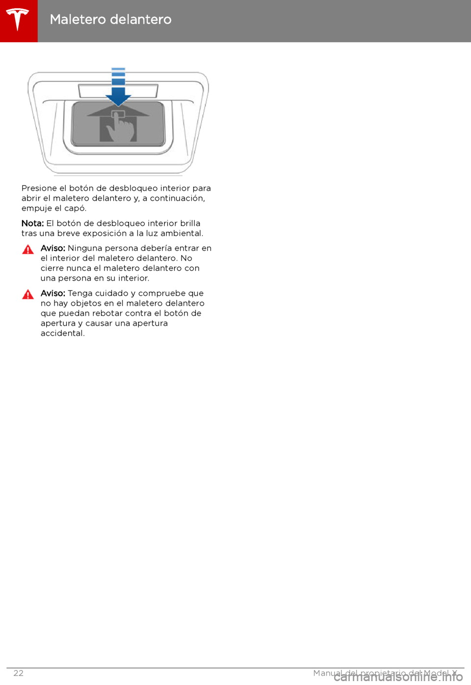 TESLA MODEL X 2019 Manual del propietario (in Spanish) Presione el bot TESLA MODEL X 2019 Manual del propietario (in Spanish) Presione el bot
